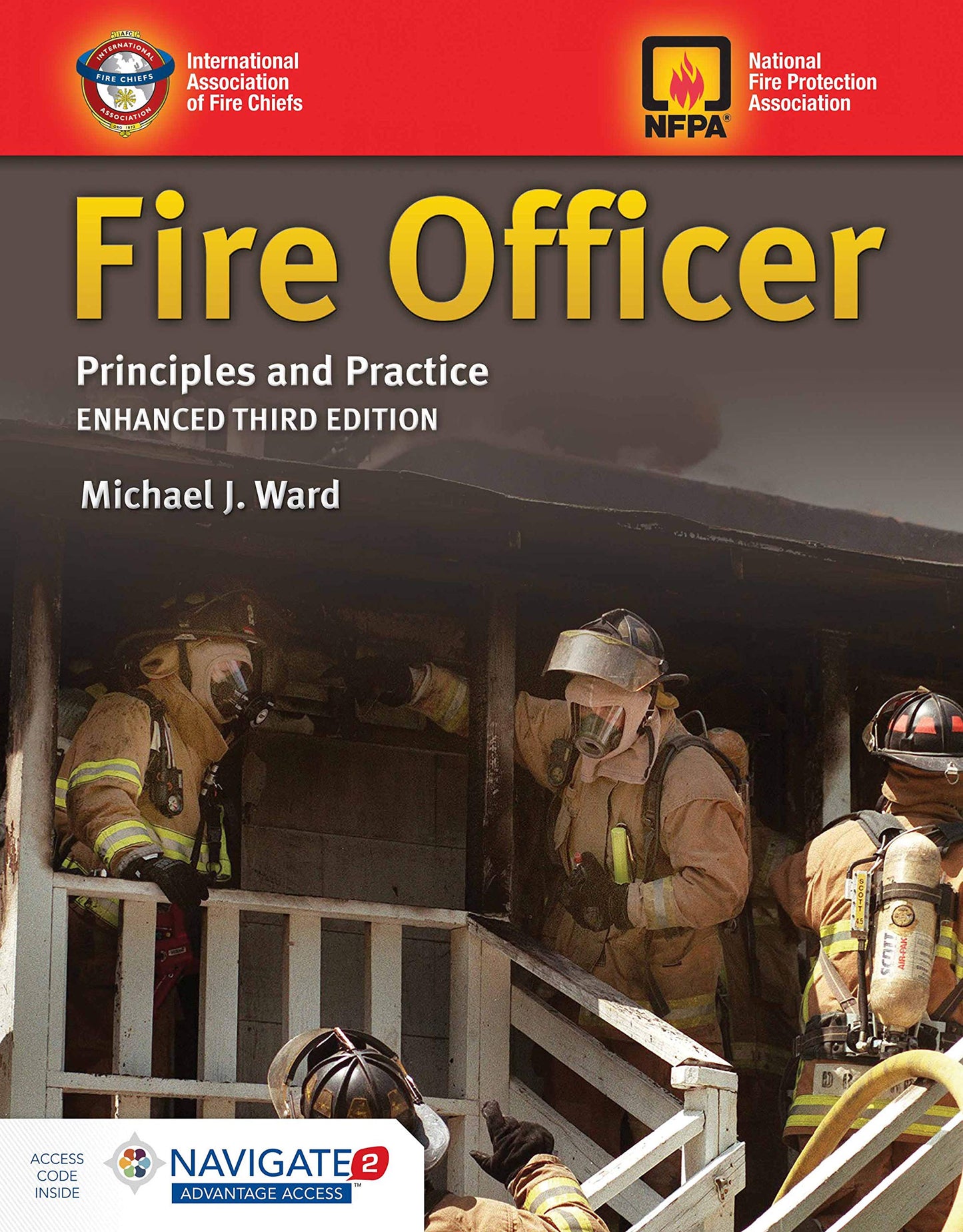 Fire Officer: Principles and Practice: .