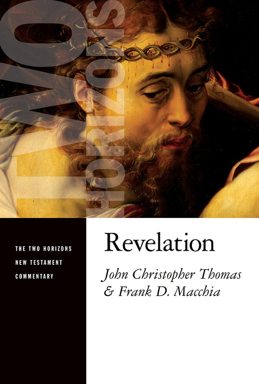 Revelation (The Two Horizons New Testament Commentary)