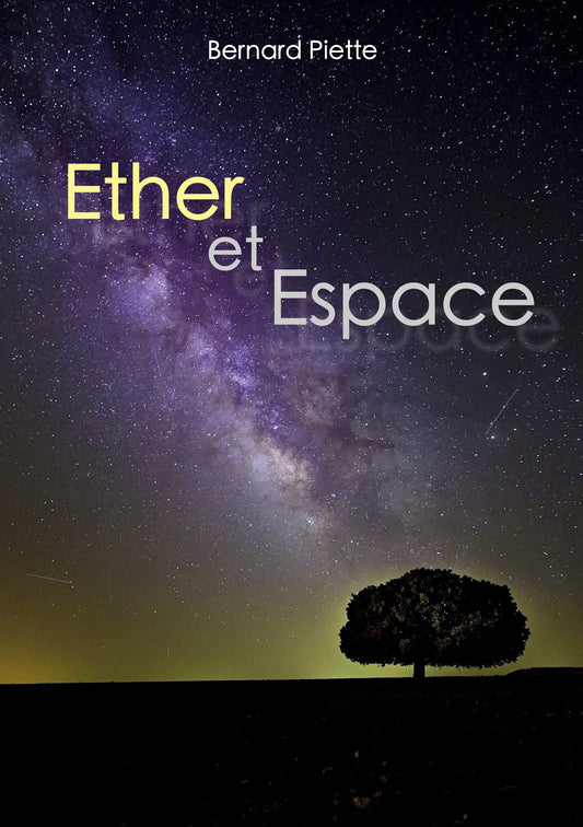 Ether et Espace (French Edition)