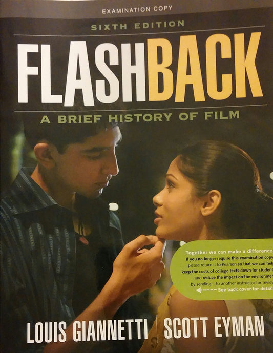 Flashback: A Brief Film History (6th Edition)