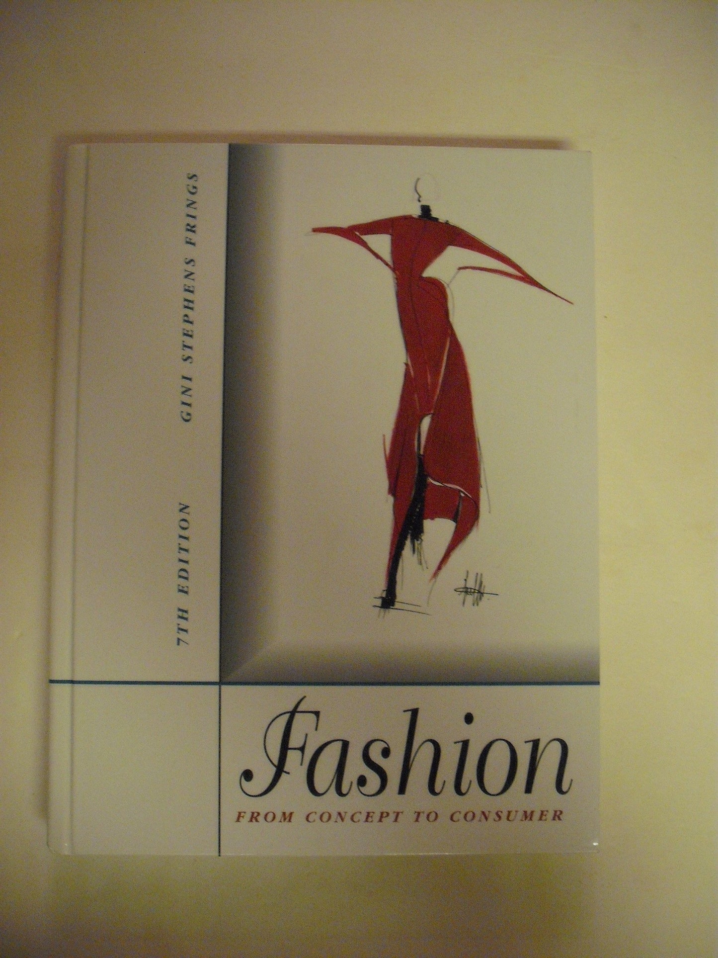 Fashion: From Concept to Consumer, 7th Edition
