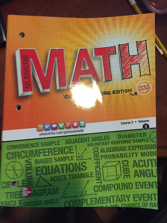 Glencoe Math, Course 2, Student Edition, Volume 2 (MATH APPLIC & CONN CRSE)