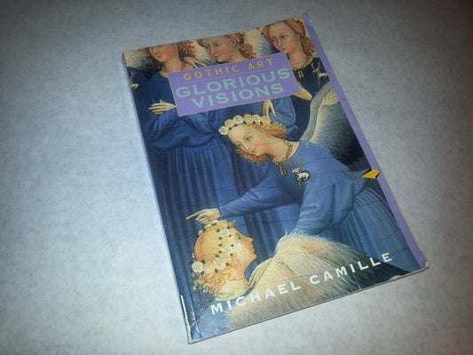 Gothic Art: Glorious Visions