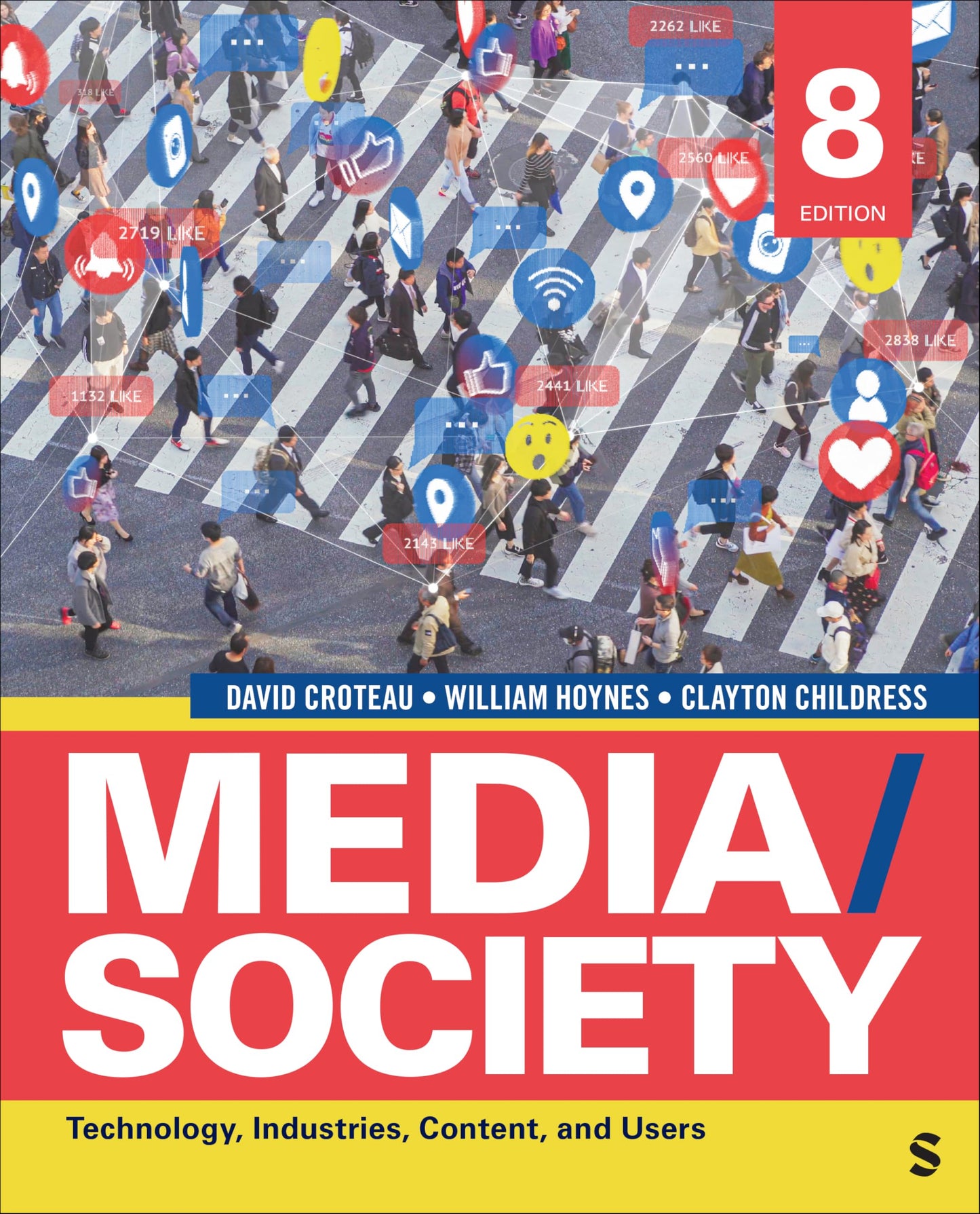 Media/Society: Technology, Industries, Content, and Users