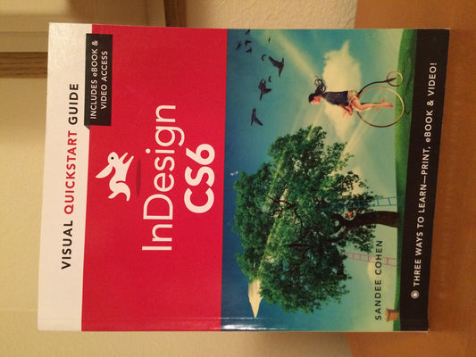 Indesign Cs6: Visual Quickstart Guide (Visual Quickstart Guides)