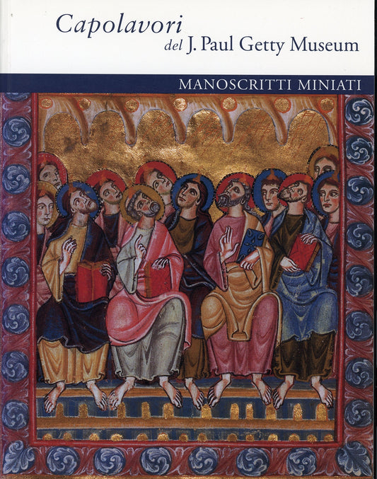 Masterpieces of the J. Paul Getty Museum: Illuminated Manuscripts