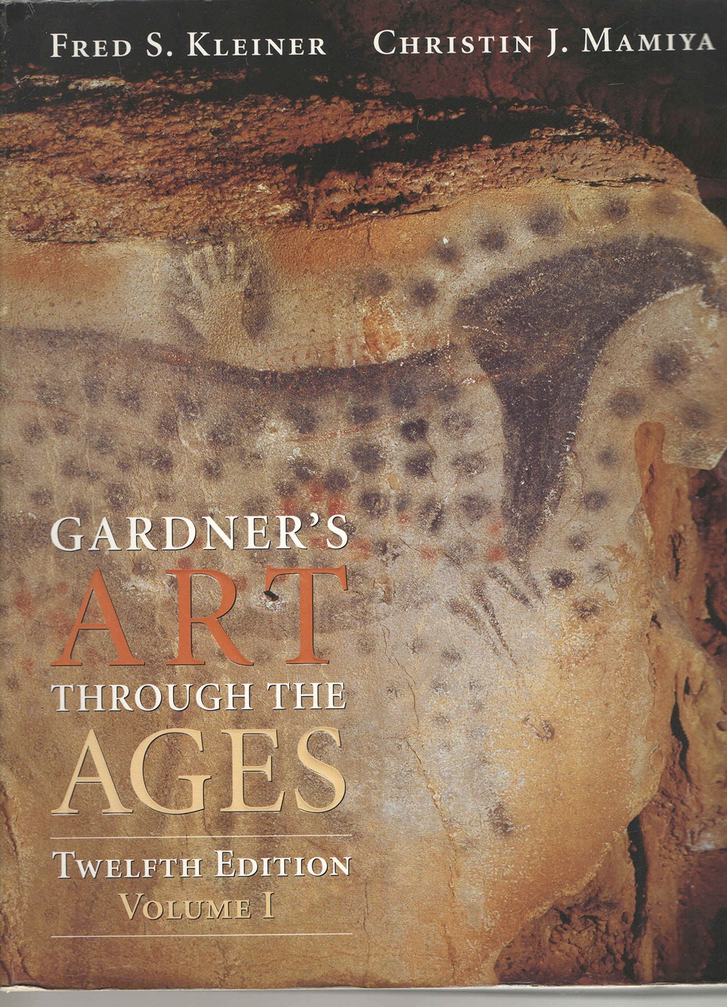 Gardner's Art Through the Ages, Volume I, Chapters 1-18 (with ArtStudy Student CD-ROM and InfoTrac)