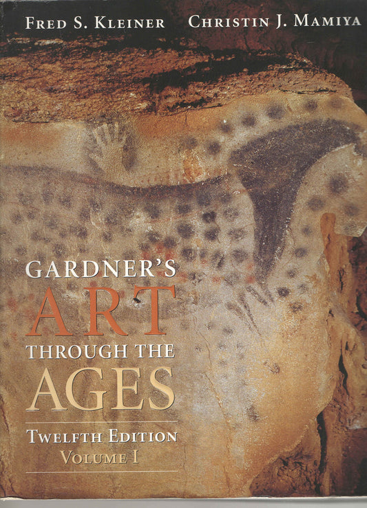 Gardner's Art Through the Ages, Volume I, Chapters 1-18 (with ArtStudy Student CD-ROM and InfoTrac)